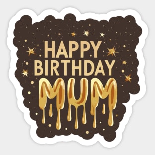 Happy Birthday Mum Sticker